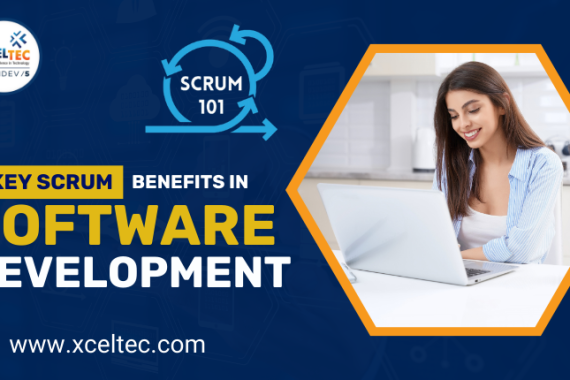 _5 Key Scrum Benefits in Software Development