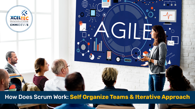 How Does Scrum Work_ Self Organize Teams & Iterative Approach